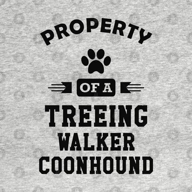 Treeing walker coonhound - Property of a treeing walker coonhound by KC Happy Shop